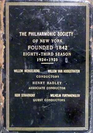 [Sammelband mit Programmheften] The Philharmonic-Symphony Society of New York founded 1842. Eight...