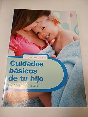 Imagen del vendedor de Cuidados bsicos de tu hijo a la venta por SoferBooks