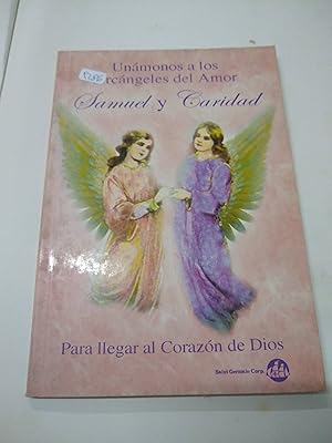 Seller image for Samuel Y Caridad Para Llegar Al Corazon De Dios for sale by SoferBooks