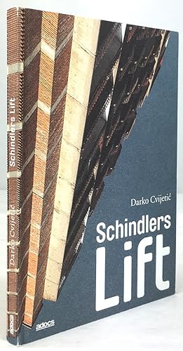 Schindlers Lift. Aus dem Bosnischen von Adnan Softic.