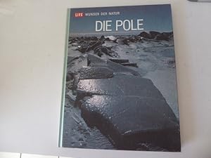 Bild des Verkufers fr Die Pole. Life - Wunder der Natur. Hardcover zum Verkauf von Deichkieker Bcherkiste