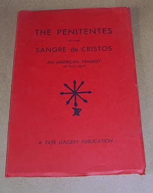 Seller image for The Penitentes of the Sangre de Cristos An American Tragedy for sale by Pacific Rim Used Books  LLC