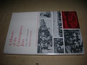 Bild des Verkufers fr History of the Contemporary Jews from 1900 to the Present zum Verkauf von Bookstore Brengelman
