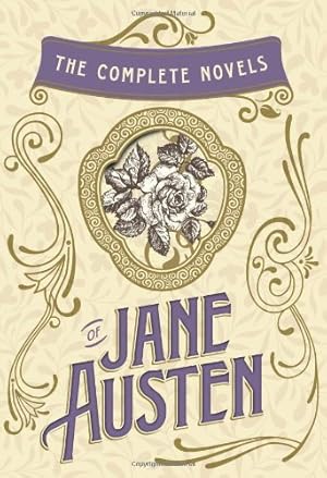 Seller image for The Complete Novels of Jane Austen: Emma, Pride and Prejudice, Sense and Sensibility, Northanger Abbey, Mansfield Park, Persuasion, and Lady Susan (The Heirloom Collection) for sale by ZBK Books