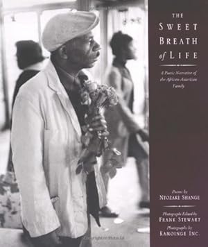 Immagine del venditore per The Sweet Breath of Life: A Poetic Narrative of the African-American Family venduto da ZBK Books