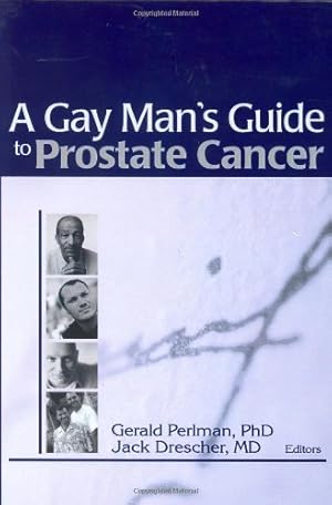 Seller image for A Gay Man's Guide to Prostate Cancer (Journal of Gay & Lesbian Psychotherapy Monographic "Separates") for sale by ZBK Books