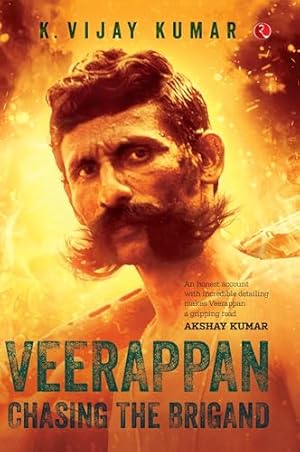 Imagen del vendedor de Veerappan: Chasing the Brigand a la venta por ZBK Books