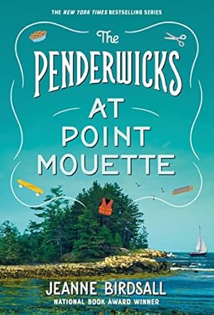 Seller image for The Penderwicks at Point Mouette for sale by ZBK Books