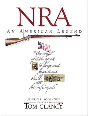 Image du vendeur pour NRA: An American Legend mis en vente par ZBK Books