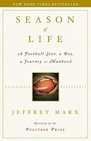 Seller image for Season of Life: A Football Star, a Boy, a Journey to Manhood for sale by ZBK Books