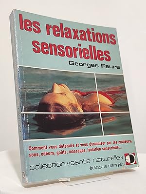 Les relaxations sensorielles