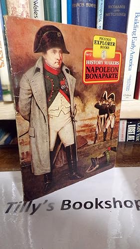 Imagen del vendedor de Napoleon Bonaparte (Piccolo Explorer Books) a la venta por Tilly's Bookshop