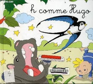 Seller image for H comme Hugo - Collection Mes premiers pas vers la lecture for sale by Le-Livre