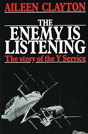 Seller image for The Enemy is Listening - The Story of the Y Service for sale by ZBK Books