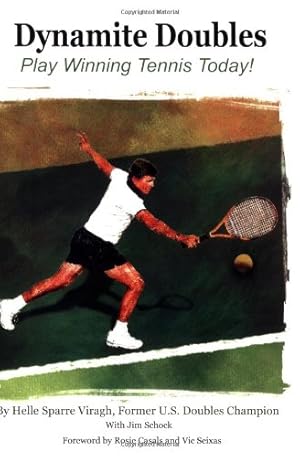 Immagine del venditore per Dynamite Doubles: Play Winning Tennis Today! venduto da ZBK Books