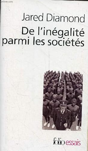 Seller image for De l'ingalit parmi les socits - Essai sur l'homme et l'environnement dans l'histoire - Collection folio essais n493. for sale by Le-Livre