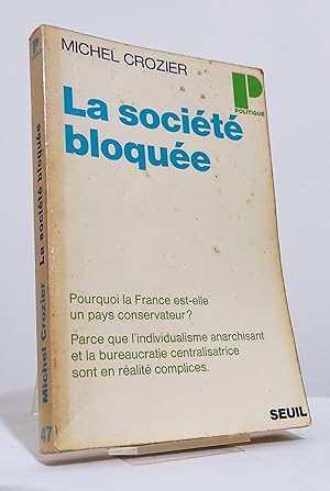 La société bloquée