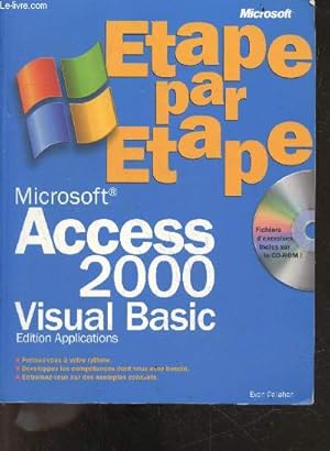 Bild des Verkufers fr Microsoft Access 2000, VBA, Visual basic applications - etape par etape +CD-Rom - Formez vous a votre rythme, developpez les competences dont vous avez besoin, entrainez vous sur des exemples concrets - fichiers d'exercices inclus sur le CD ROM zum Verkauf von Le-Livre