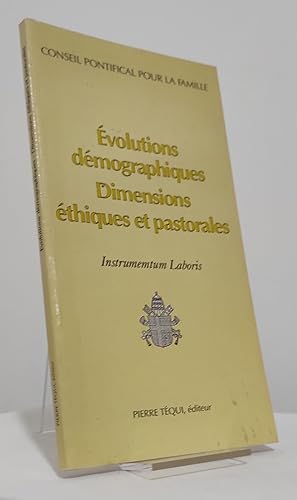 Évolutions démographiques. Dimensions éthiques et pastorales