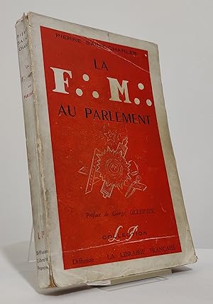 La F.M. Au parlement