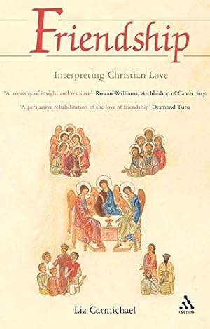 Bild des Verkufers fr Friendship: Interpreting Christian Love zum Verkauf von WeBuyBooks