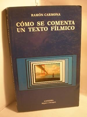 Cómo se comenta un texto fílmico