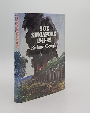 Bild des Verkufers fr SOE SINGAPORE 1941-42 zum Verkauf von Rothwell & Dunworth (ABA, ILAB)