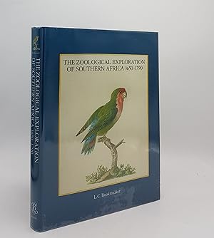 THE ZOOLOGICAL EXPLORATION OF SOUTHERN AFRICA 1650-1790