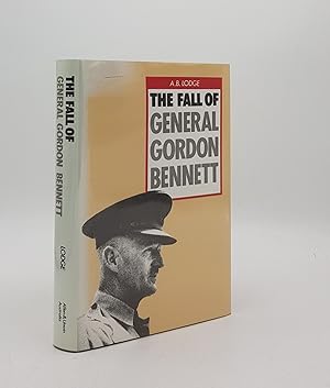 Seller image for THE FALL OF GENERAL GORDON BENNETT for sale by Rothwell & Dunworth (ABA, ILAB)