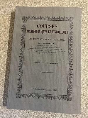 Image du vendeur pour Courses Archologiques et Historiques dans Le Dpartement de L'Ain mis en vente par Dmons et Merveilles