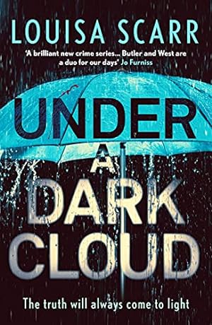 Seller image for Under a Dark Cloud: A compulsive British detective crime thriller: 2 (Butler & West) (Butler & West, 2) for sale by WeBuyBooks