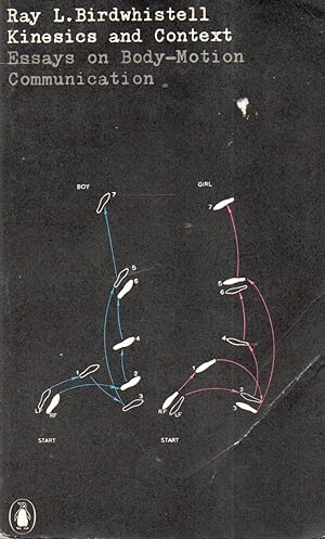 Imagen del vendedor de Kinesics and Context_ Essays on Body-Motion Communication a la venta por San Francisco Book Company