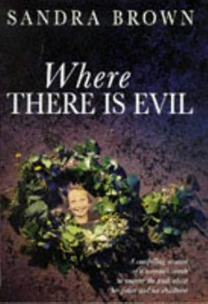 Seller image for Where There Is Evil for sale by WeBuyBooks