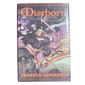 Mistborn Ser.: Mistborn : The Final Empire by Brandon Sanderson