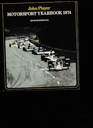 Seller image for John Player Motor Sport Yearbook 1974 for sale by Riverside Books