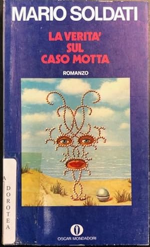 Bild des Verkufers fr LA VERITA' SUL CASO MOTTA. Romanzo. zum Verkauf von studio bibliografico pera s.a.s.