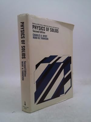 Image du vendeur pour PHYSICS OF SOLIDS,SECOND EDITION mis en vente par ThriftBooksVintage