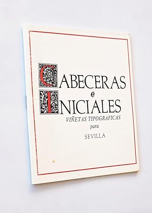 CABECERAS E INICIALES. Viñetas tipográficas para Sevilla