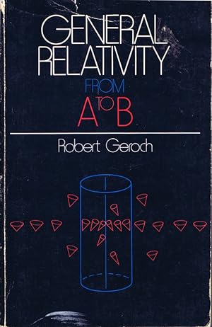 Immagine del venditore per General Relativity From A to B venduto da Round Table Books, LLC