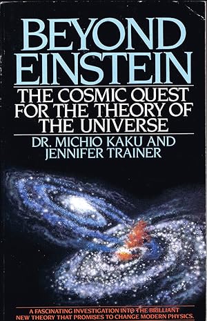 Seller image for Beyond Einstein: The Cosmic Quest for the Theory of the Universe for sale by Round Table Books, LLC