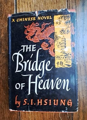 Image du vendeur pour The Bridge of Heaven mis en vente par Grandma Betty's Books