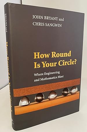 Imagen del vendedor de How Round Is Your Circle?: Where Engineering and Mathematics Meet a la venta por Tefka