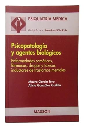 Psicopatologia y agentes biologicos