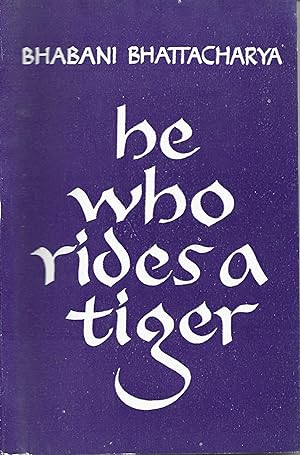 Seller image for He Who Rides A Tiger for sale by PERIPLUS LINE LLC
