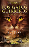 Seller image for ECLIPSE: LOS GATOS GUERREROS. EL PODER LOS TRES 4 for sale by AG Library