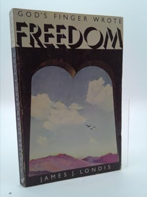 Seller image for God's finger wrote freedom for sale by ThriftBooksVintage