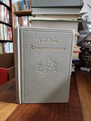 Seller image for Acadian Reminiscences: The True Story of Evangeline for sale by Nash Books