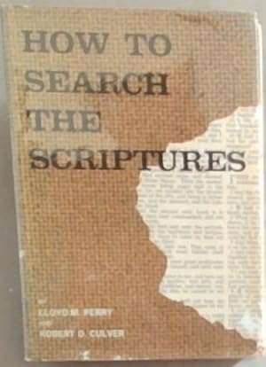 Seller image for How to Search the Scriptures for sale by Chapter 1