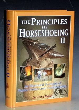 Immagine del venditore per Principles of Horseshoeing II; an Illustrated Textbook of Farrier Science and Craftmanship venduto da Alcuin Books, ABAA/ILAB