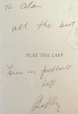 Play The Laff: The Amateur Years (Signed by the author Paul Lafferty)
